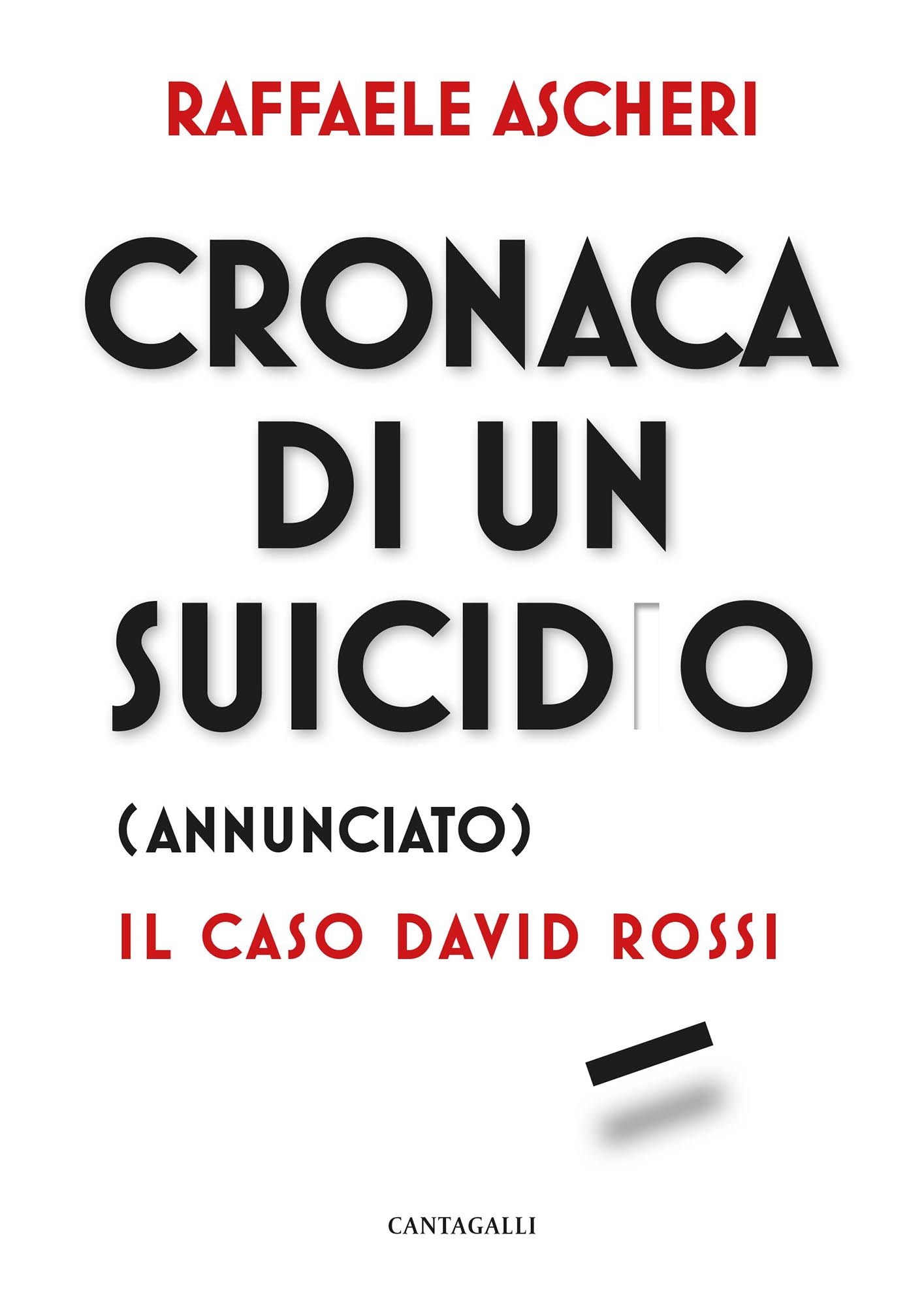 Cronaca di un suicidio (annunciato) - Librerie.coop