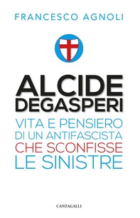 Alcide Degasperi - Librerie.coop