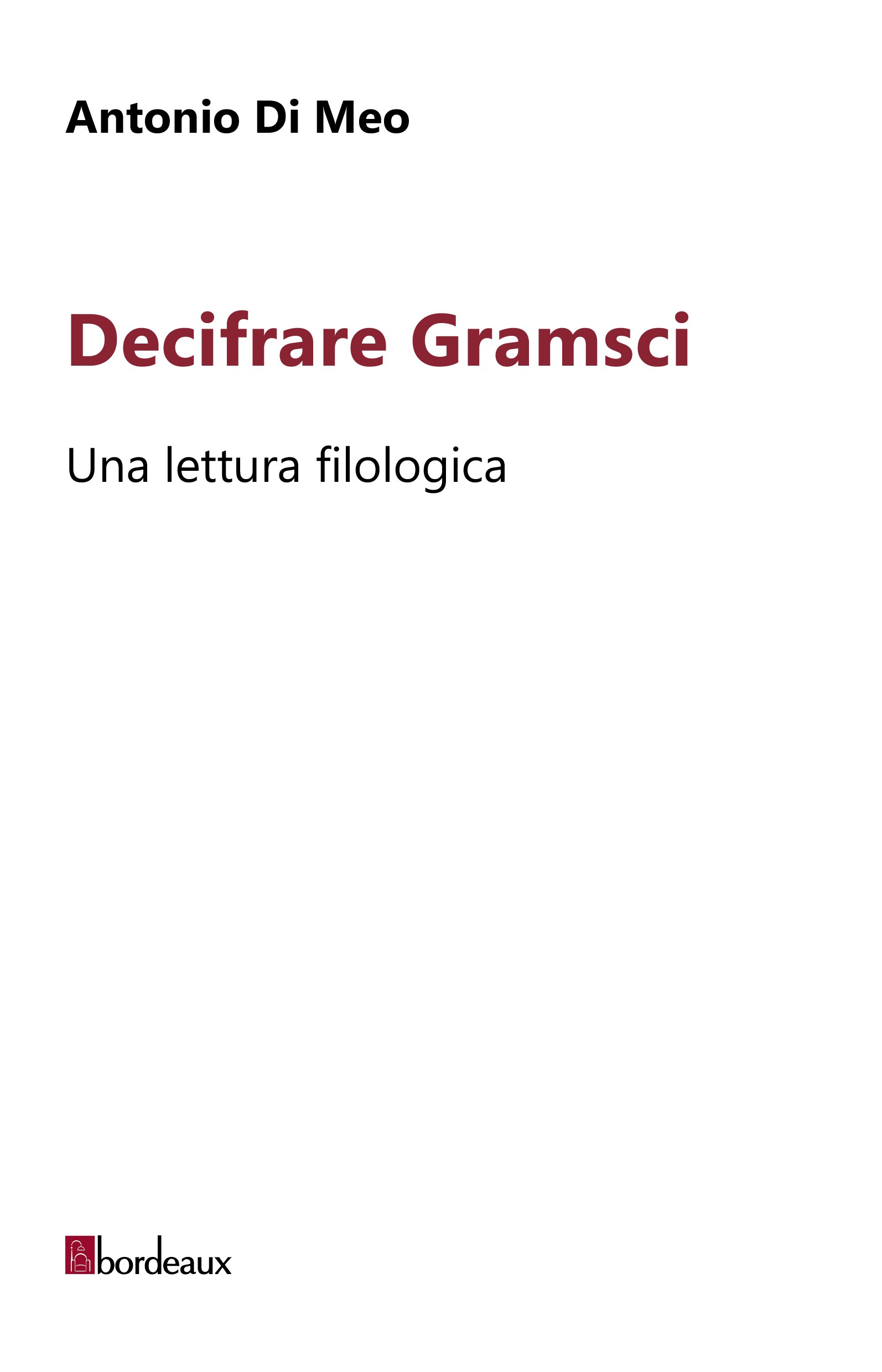 Decifrare Gramsci - Librerie.coop