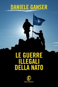 Le guerre illegali della NATO - Librerie.coop