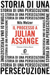 Il processo a Julian Assange - Librerie.coop