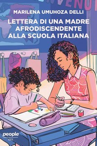 Lettera di una madre afrodiscendente alla scuola italiana - Librerie.coop