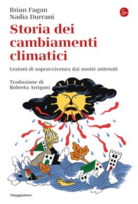 Storia dei cambiamenti climatici - Librerie.coop