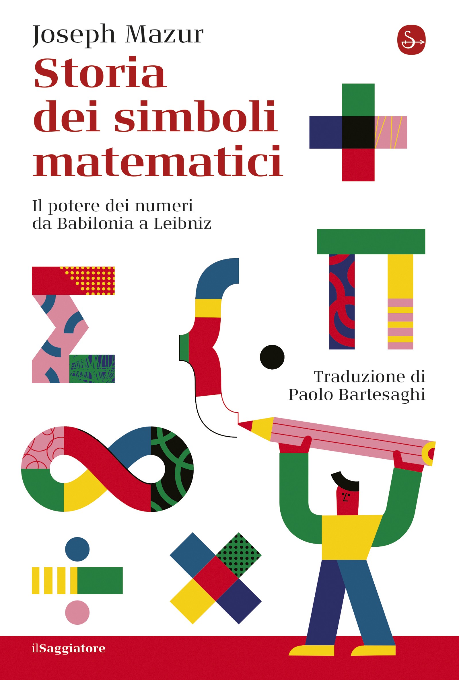 Storia dei simboli matematici - Librerie.coop