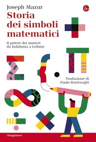Storia dei simboli matematici - Librerie.coop