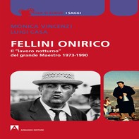 Fellini onirico - Librerie.coop