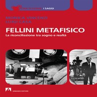 Fellini Metafisico - Librerie.coop