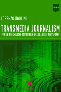 Transmedia journalism - Librerie.coop