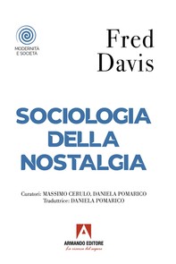Sociologia della nostalgia - Librerie.coop