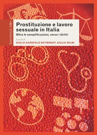 Prostituzione e lavoro sessuale in Italia - Librerie.coop
