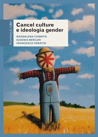 Cancel culture e ideologia gender - Librerie.coop