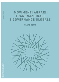 Movimenti agrari transnazionali e governance globale - Librerie.coop