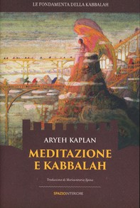 Meditazione e Kabbalah - Librerie.coop