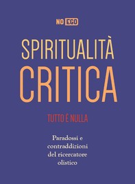 Spiritualità Critica - Librerie.coop