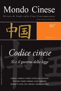 Mondo Cinese 167 - Codice Cinese. Xi e il governo della legge - Librerie.coop
