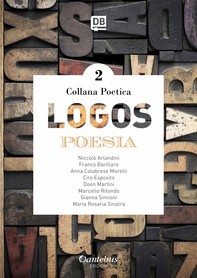Collana Poetica Logos vol. 2 - Librerie.coop