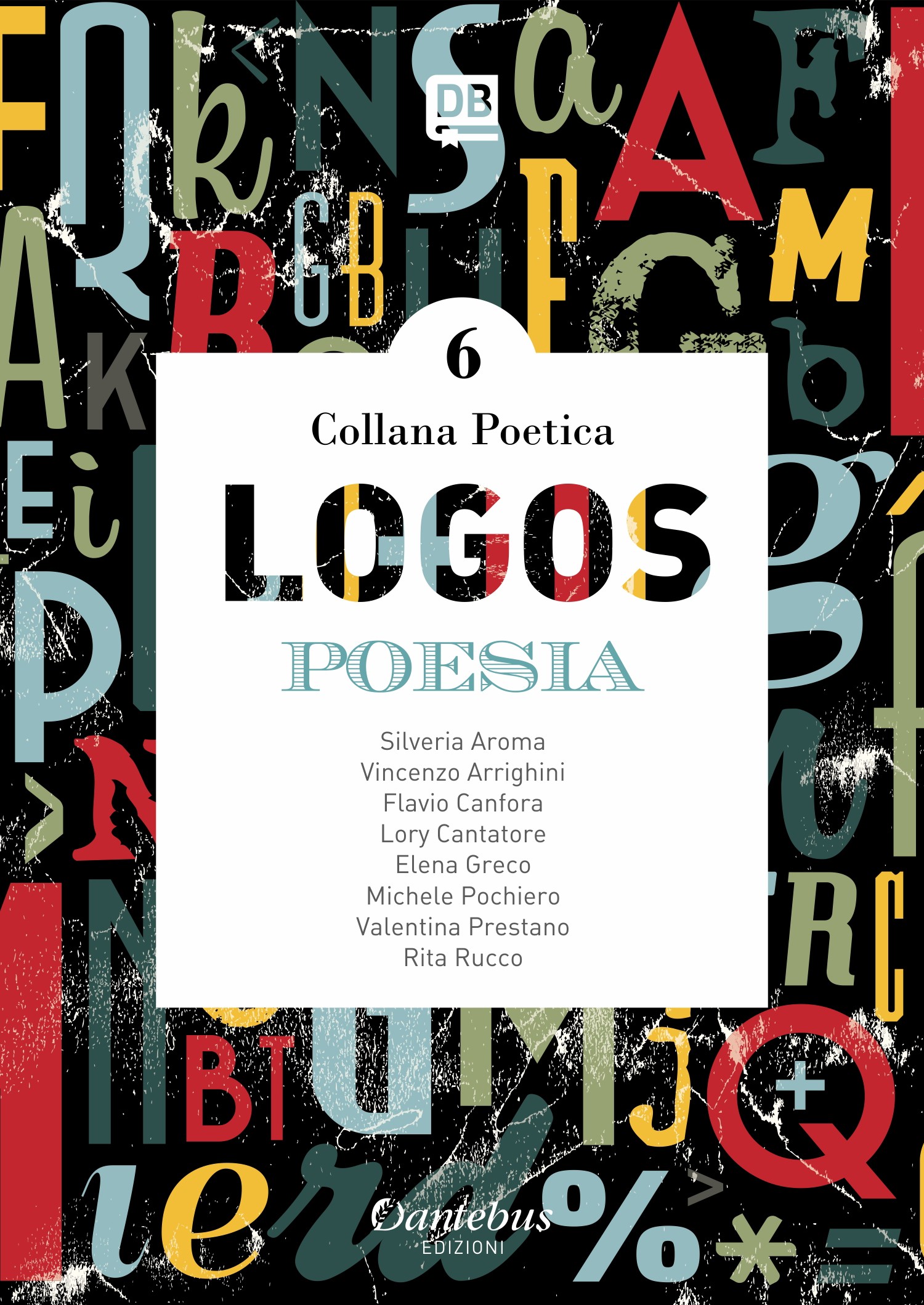 Collana Poetica Logos vol. 6 - Librerie.coop