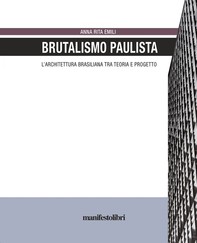 Brutalismo Paulista - Librerie.coop