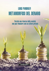 Metamorfosi del denaro - Librerie.coop
