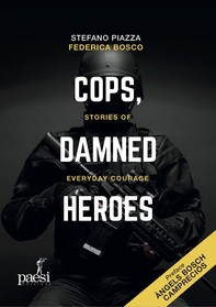 Cops, damned heroes - Librerie.coop