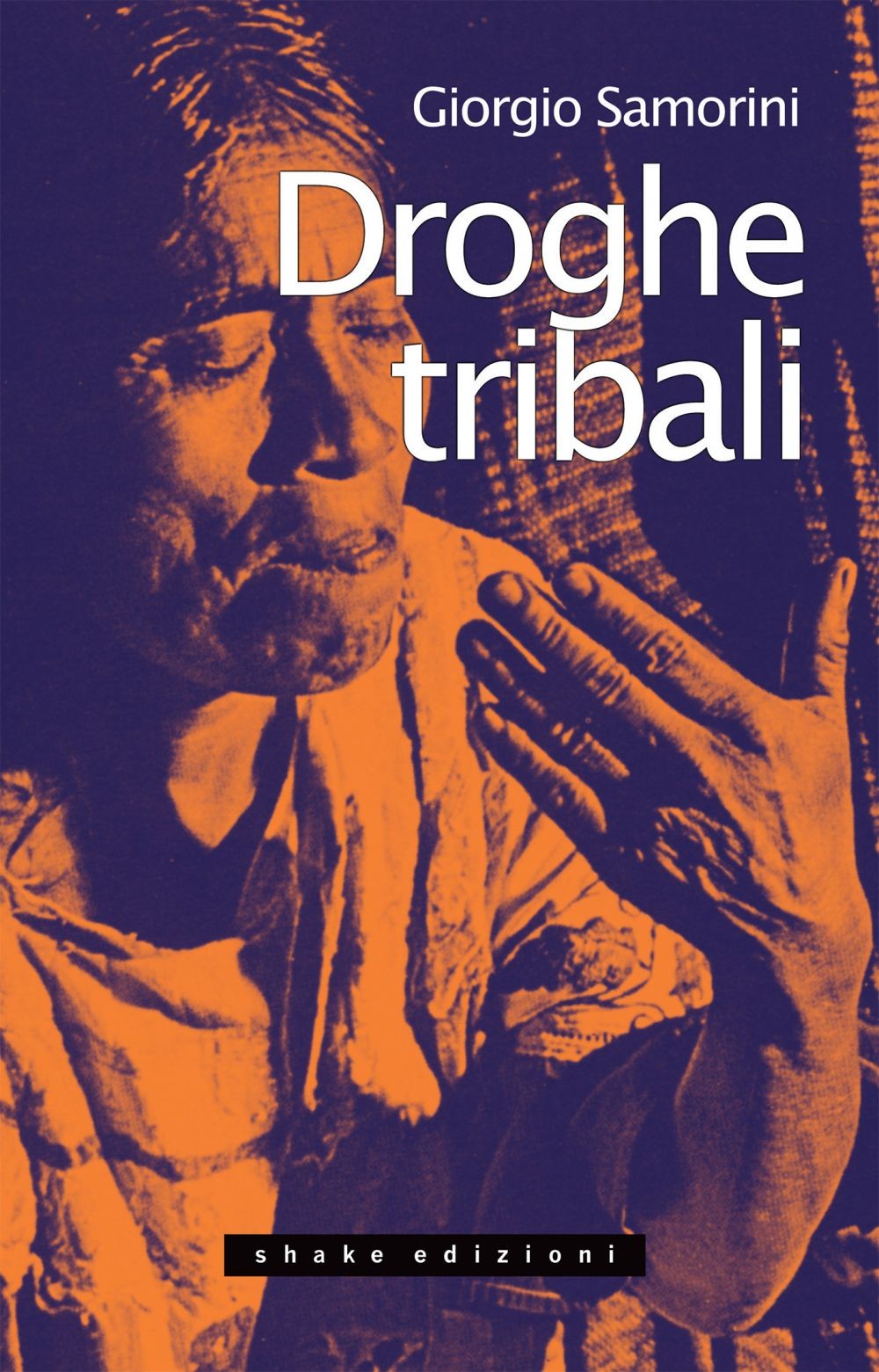 Droghe tribali - Librerie.coop
