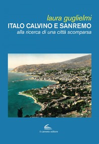 Italo Calvino e Sanremo - Librerie.coop