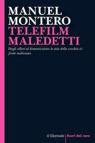 TELEFILM MALEDETTI - Librerie.coop