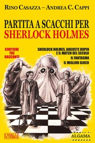 Partita a scacchi per Sherlock Holmes - Librerie.coop