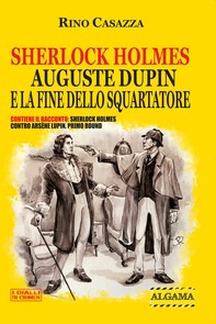 Sherlock Holmes, Auguste Dupin e la fine dello Squartatore - Librerie.coop