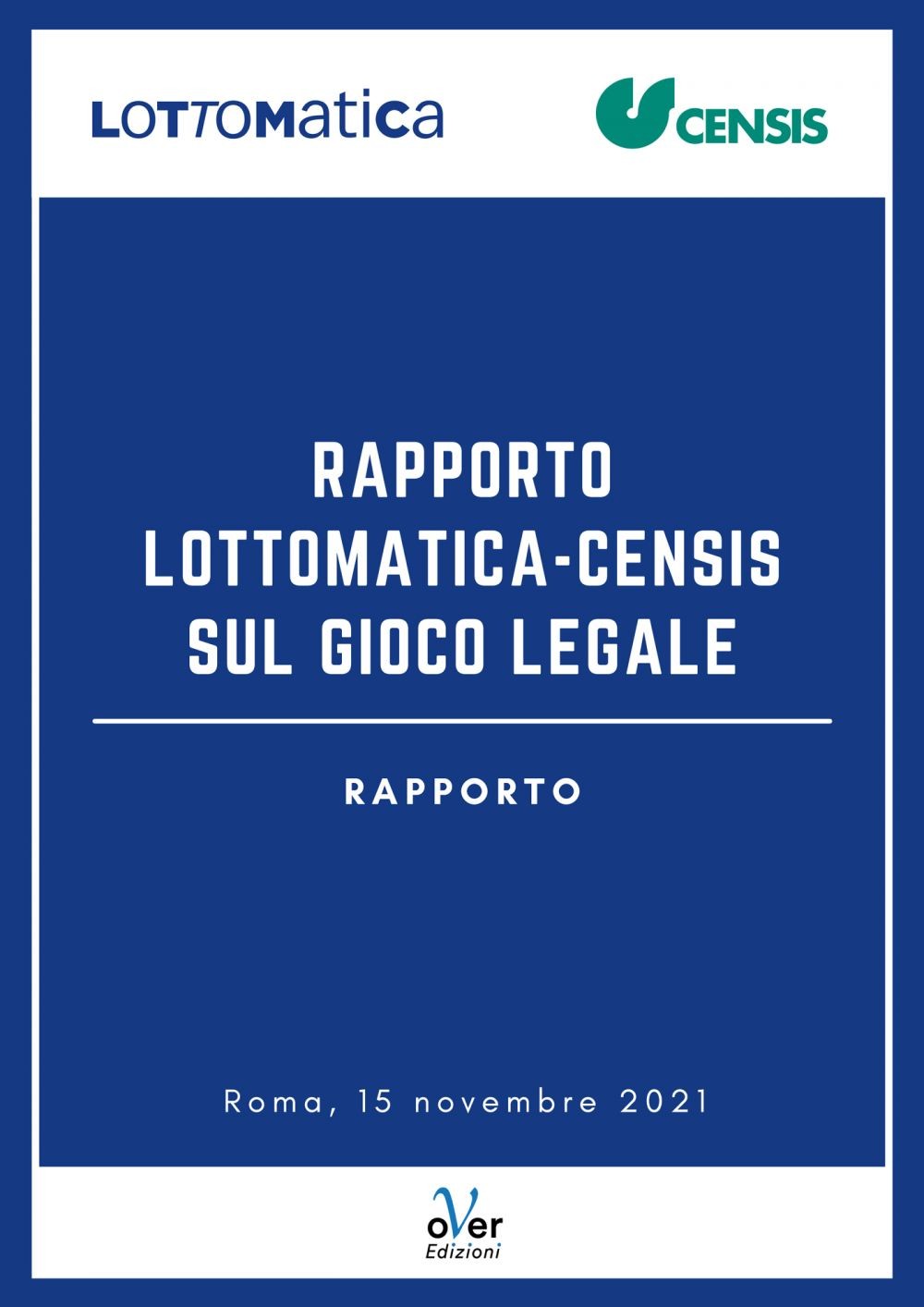 Rapporto Lottomatica – Censis sul Gioco Legale - Librerie.coop