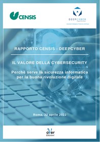 Rapporto Censis Deepcyber - Il valore della cybersecurity - Librerie.coop