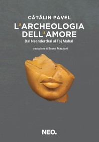 L'archeologia dell'amore - Librerie.coop