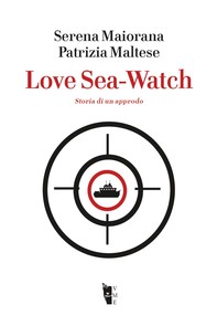 Love Sea Watch - Librerie.coop