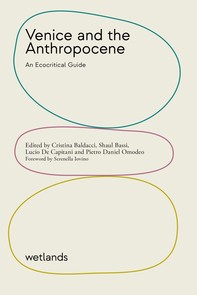 Venice and the Anthropocene - Librerie.coop