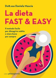 La dieta fast & easy - Librerie.coop