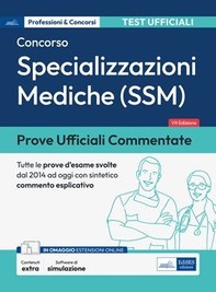[EBOOK] Prove ufficiali per il concorso per le Specializzazioni mediche (SSM) - Librerie.coop